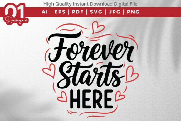 Forever Starts Here: SVG Graphics for T-Shirt Designs