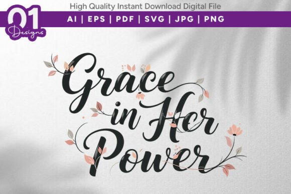 Grace in Her Power: SVG Graphics for T-Shirt Designs
