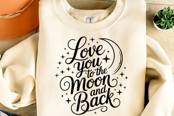Love You to the Moon Graphics for T-Shirt Designs