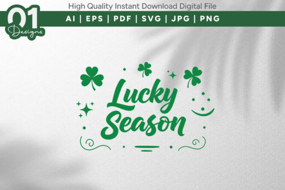 Lucky Season Shamrock SVG: Graphics for T-Shirt Designs