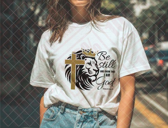 Psalm 46 SVG & Lion of Judah PNG for Graphics and T-Shirt Designs