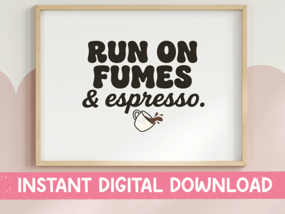 Run on Fumes SVG: Bold Graphics for T-Shirt Designs