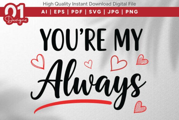 You're My Always: A Designer's Review for Embroidery